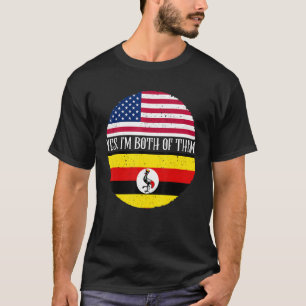 USA And Uganda Vintage Flags Yes I'm Both Of The T-Shirt