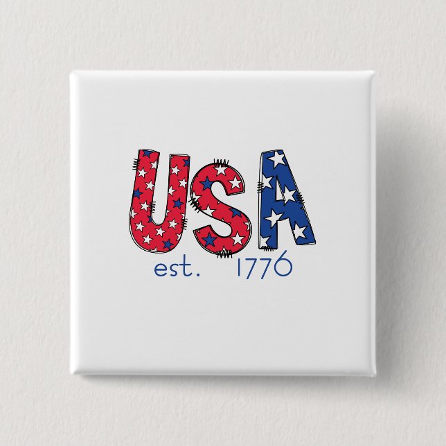 USA Established 1776 American 250th Anniversary  2 Inch Square Button (Front)