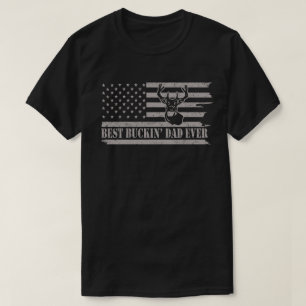 USA Flag Best Buckin Dad Ever Hunting Fathers Day T-Shirt