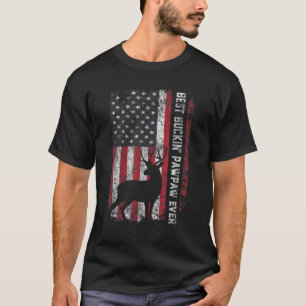 USA Flag Best Buckin' Pawpaw Ever Deer Hunting Fat T-Shirt