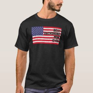 Usa Flag Best Dachshund Mom Ever Patriotic Fourth  T-Shirt