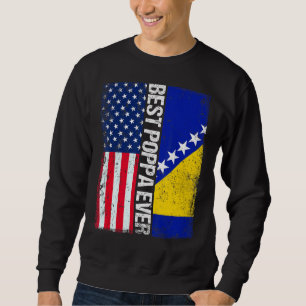 Usa Flag & Bosnia And Herzegovina Flag Best Poppa Sweatshirt