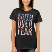USA Flag Faith Over Fear Christian American Jesus
