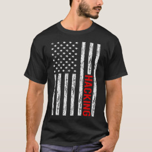 USA Flag Hacking Hack Hacker T-Shirt
