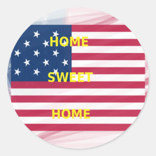 USA Flag "Home Sweet Home" Art Print Classic Round Sticker