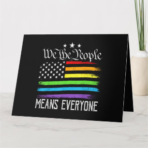 USA Flag LGBTQ Equality We the People Means Everyo Card