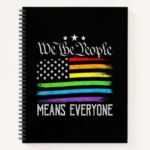 USA Flag LGBTQ Equality We the People Means Everyo Notebook