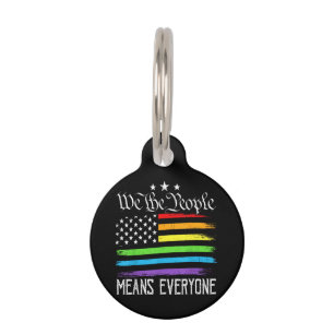 USA Flag LGBTQ Equality We the People Means Everyo Pet Tag
