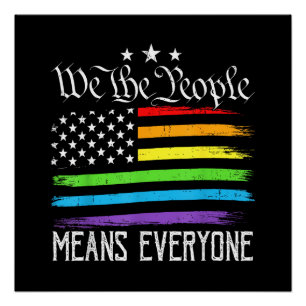 USA Flag LGBTQ Equality We the People Means Everyo Poster