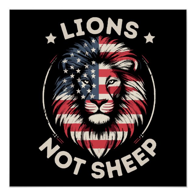 USA FLAG , LIONS NOT SHEEP POSTER (Front)