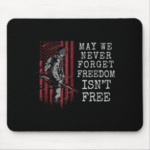 Usa flag may we forget freedom isnt veteran men mouse pad