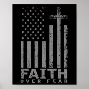 Usa Flag Patriotic American Gift Faith Over Fear P Poster