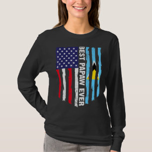 Usa Flag & Saint Lucia Flag Best Papaw Ever T-Shirt