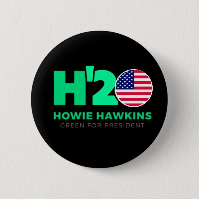 USA for Howie Hawkins 2020 2 Inch Round Button (Front)