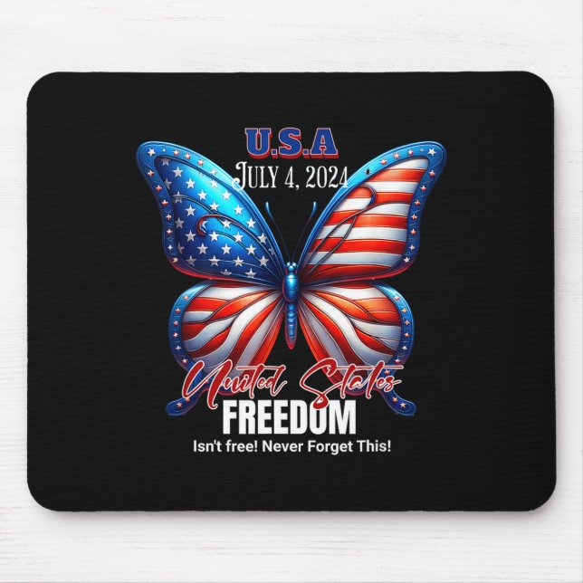 Usa freedom isn't free!  mouse pad (Front)