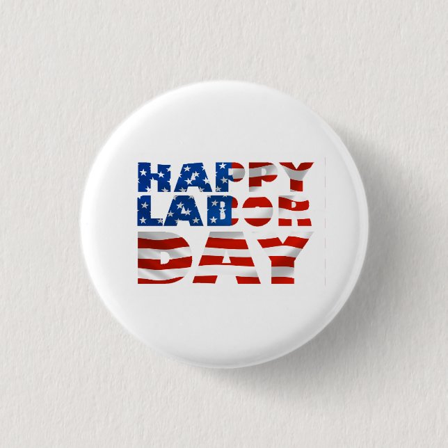 Usa Happy Labour Day Flag 1 Inch Round Button (Front)
