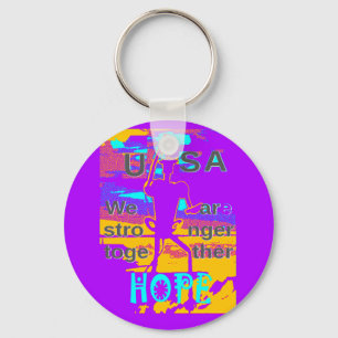 USA Hope: We Are Stronger Together Keychain