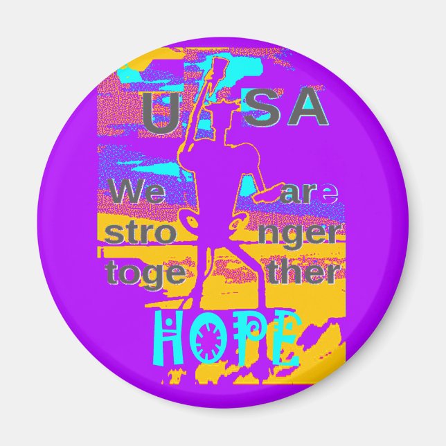 USA Hope: We Are Stronger Together Magnet (Front)