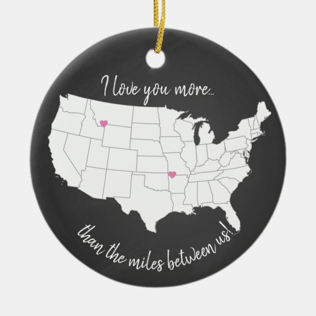 USA I love you more than the miles between us Ceramic Ornament (Front)