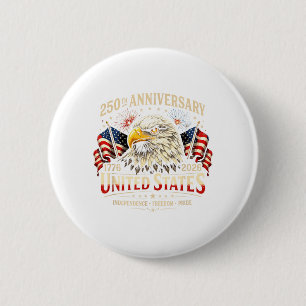 Usa Independence 250th Anniversary 1776 2026 2 Inch Round Button
