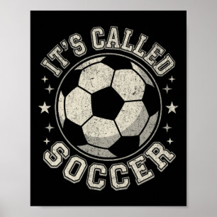 Usa It's Called Soccer Not Football Funny Distress Poster