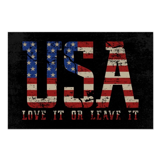 USA Love it or Leave it Poster (Front)