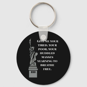 Usa New Colossus Statue Of Liberty Anti-racism Keychain
