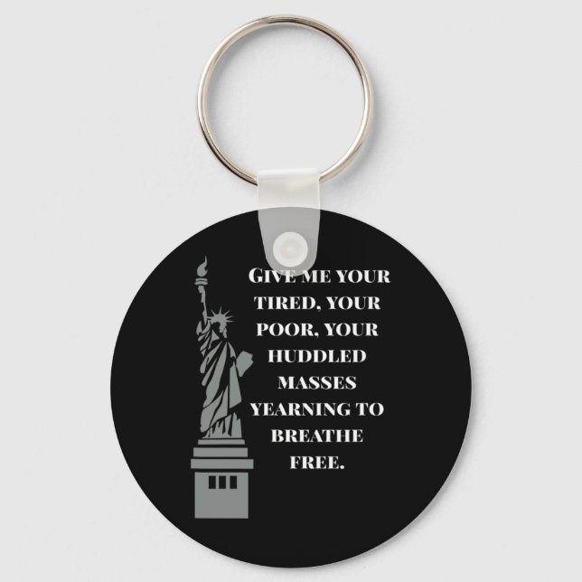 Usa New Colossus Statue Of Liberty Anti-racism  Keychain (Front)