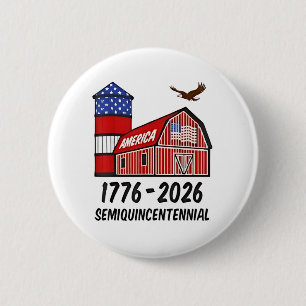 USA Semiquincentennial 250th Anniversary 1776–2026 2 Inch Round Button