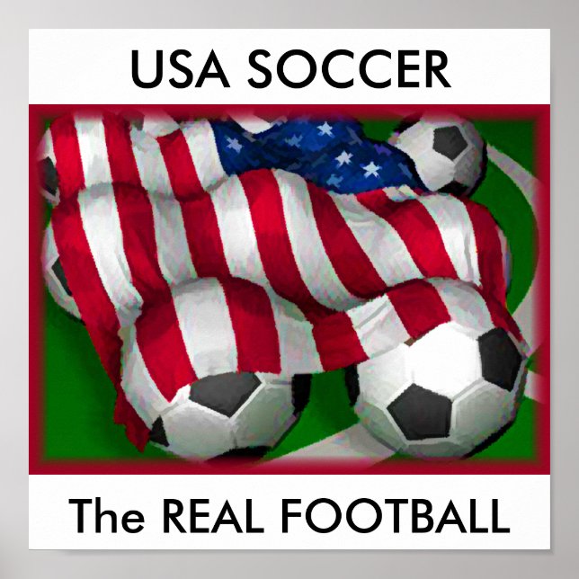 USA SOCCER, The REAL FOOTBALL Poster (Front)