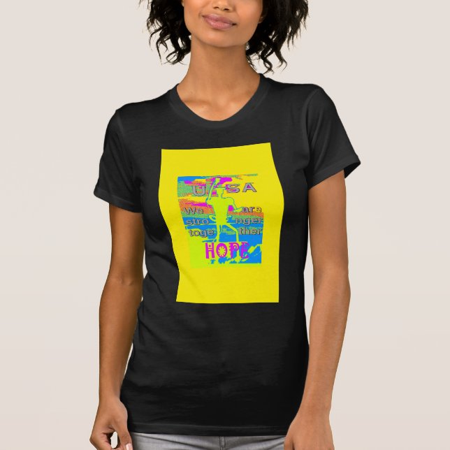 USA Unity Design: Hope and Strength T-Shirt (Front)