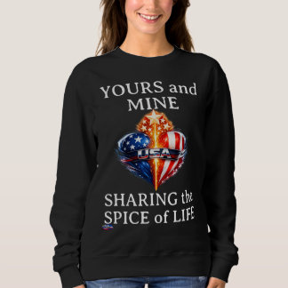 USA yours and mine Sweatshirt