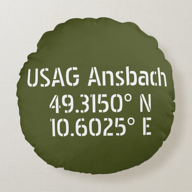 USAG Ansbach Latitude Longitude  Round Pillow (Front)