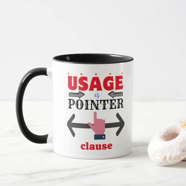 Usage is Pointer in Cobol Programming Mug (With Donut)