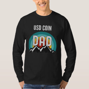 Usd Coin Dad Crypto  For Fathers Day T-Shirt