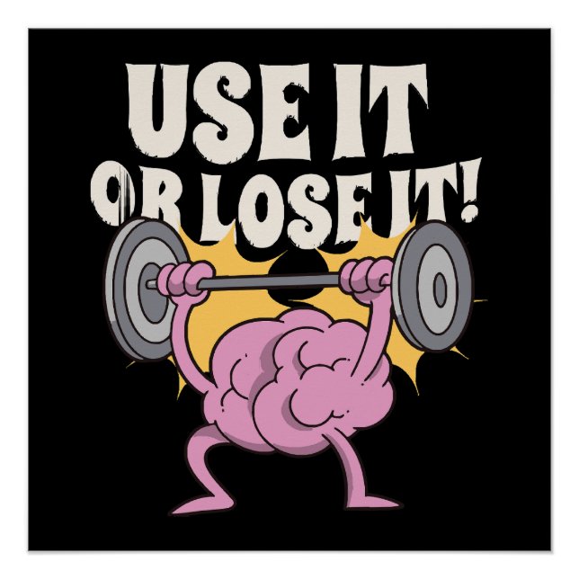 Use and train your brain poster (Front)