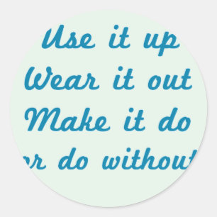 Use It Up Classic Round Sticker