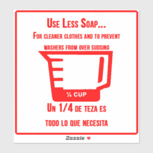 'Use Less Soap' Laundromat Overlay Red Sticker