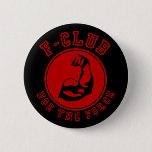 Use the force 2 inch round button