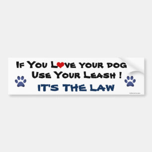 Use Your Leash Bumper Sticker