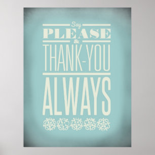 Use Your Manners Poster