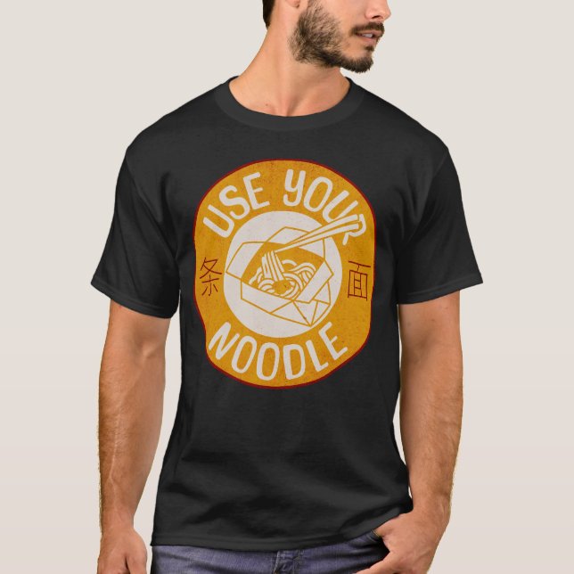 Use Your Noodle t-shirt (Front)