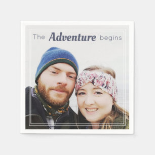 Use Your Own Photo The Adventure Begins Wedding Napkin