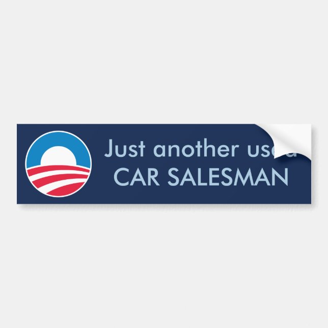 Used Car Salesman (Obama) Bumper Sticker (Front)