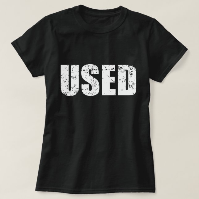 USED T-Shirt (Design Front)