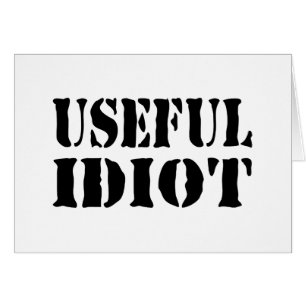 USEFUL IDIOT CARD