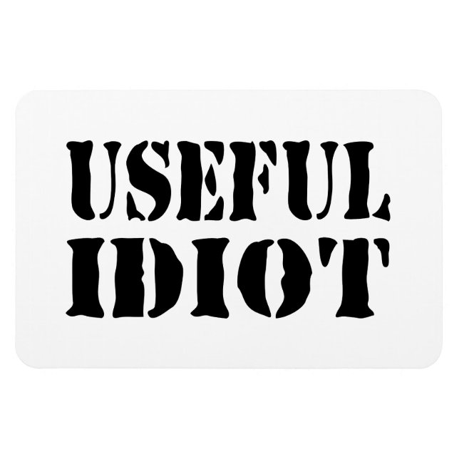 USEFUL IDIOT MAGNET (Horizontal)