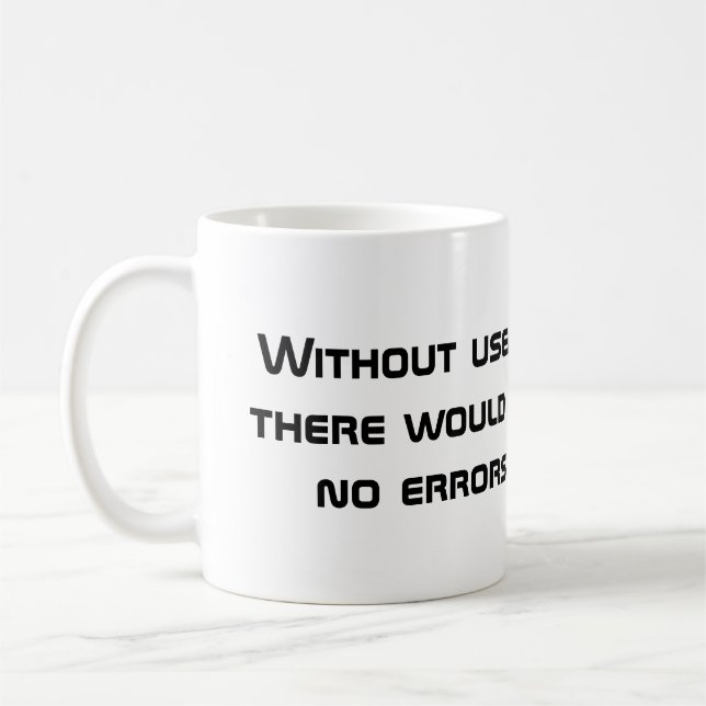 User Error Coffee Mug (Left)