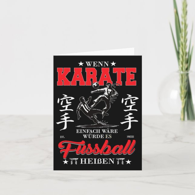 User If Karate Was Easy It Would Be Called Soccer  Card (Front)