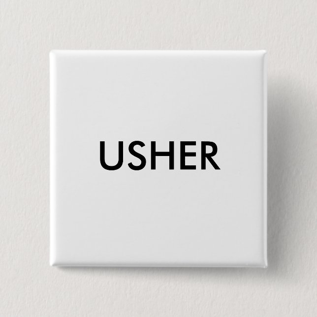 USHER 2 INCH SQUARE BUTTON (Front)